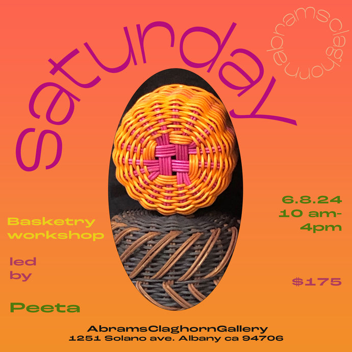 Basketry Workshop with Peeta | June 8