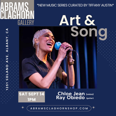 Art & Song Chloe Jean (voice) Ray Obiedo (guitar) Saturday September 14