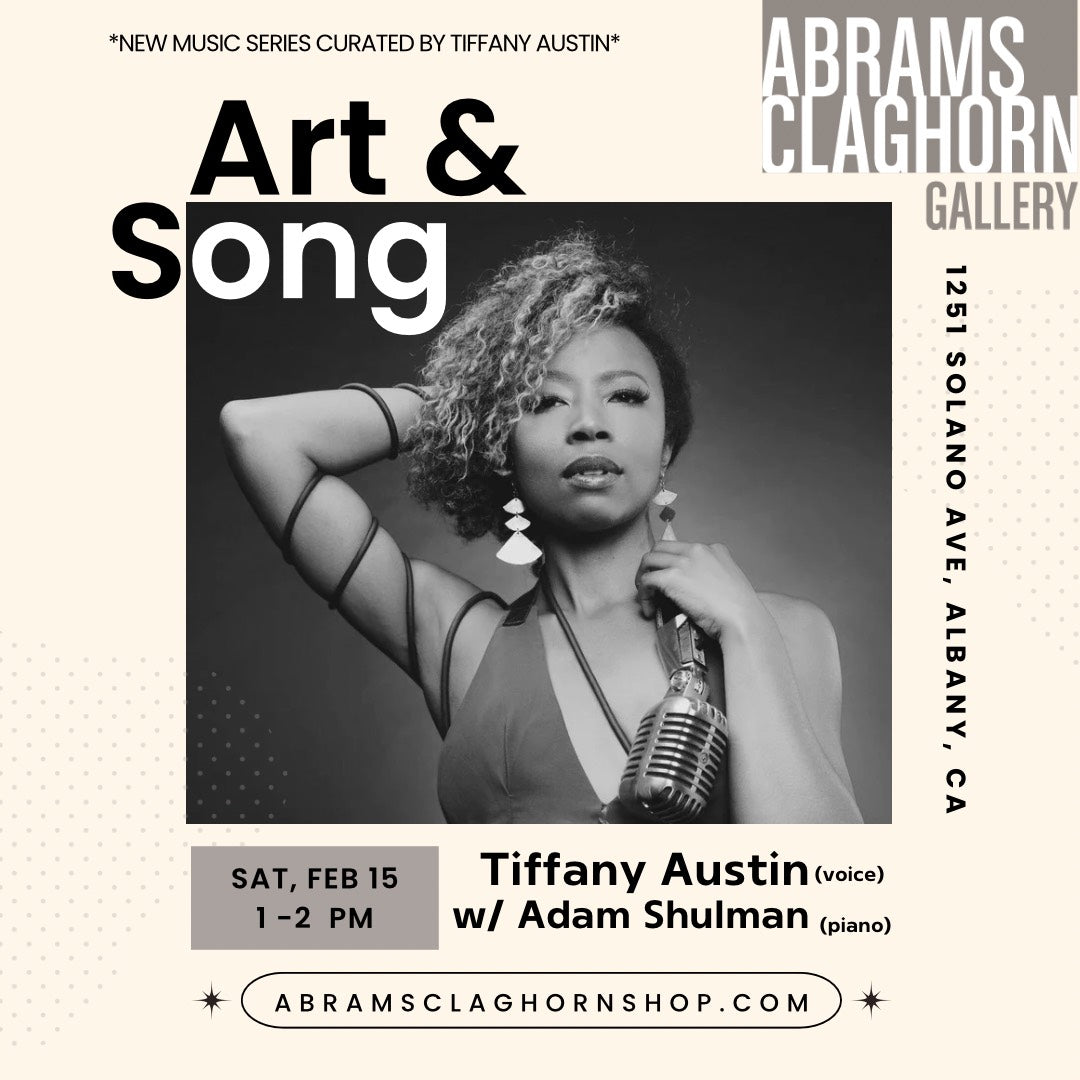 Art & Song Tiffany Austin & Adam Shulman February 15