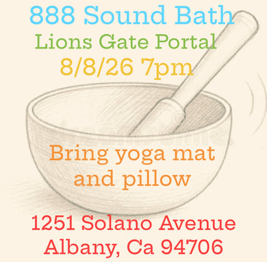 Sound Bath Lions Gate 888 J8/82026  7pm