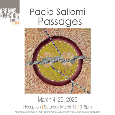 Pacia Sallomi - Passages In the Gallery  March 2025