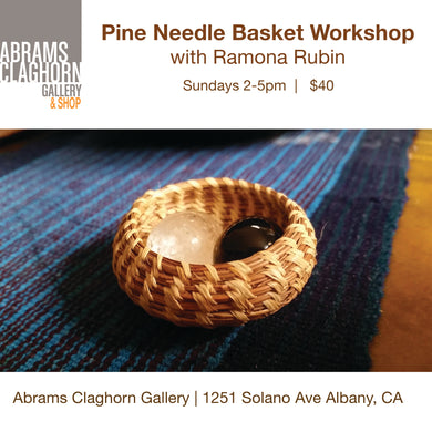 Pine Needle Basket Making with Ramona Rubin