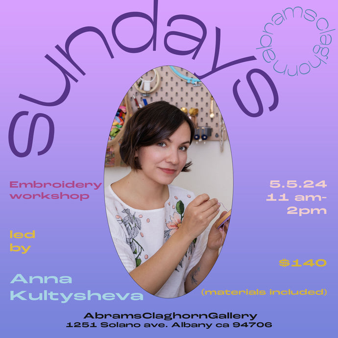 Embroidery Workshop with Anna Sunday May 5