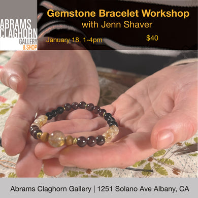 Gemstone Bracelet Workshop with Jenn Shaver January 18