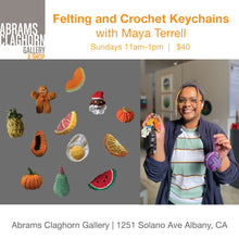 Felting and Crochet Keychains with Maya Terrell