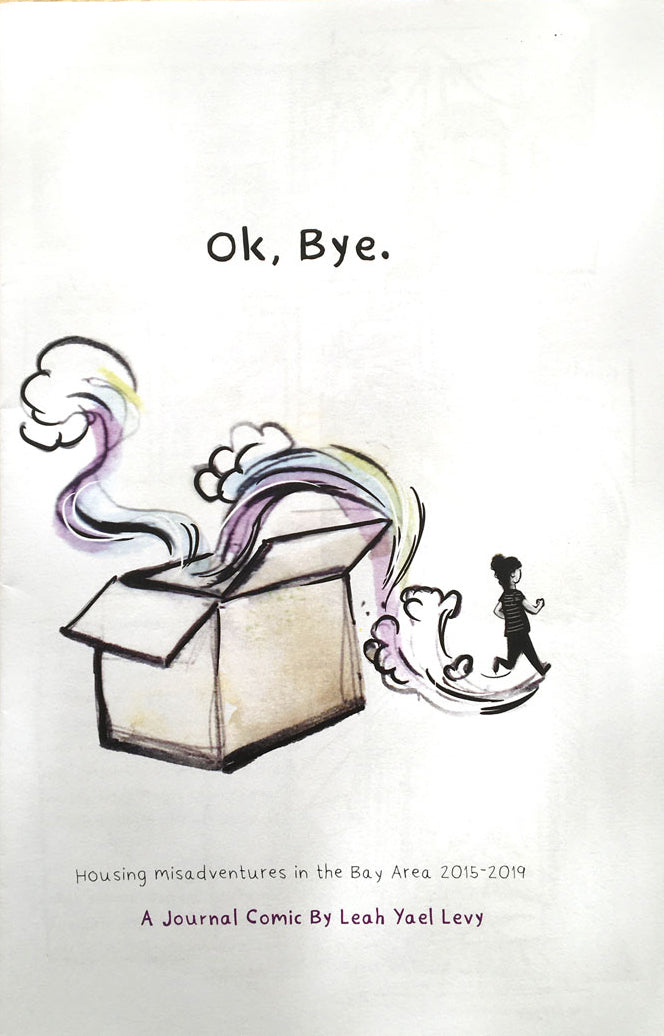 Leah Yael Levy: Ok, Bye