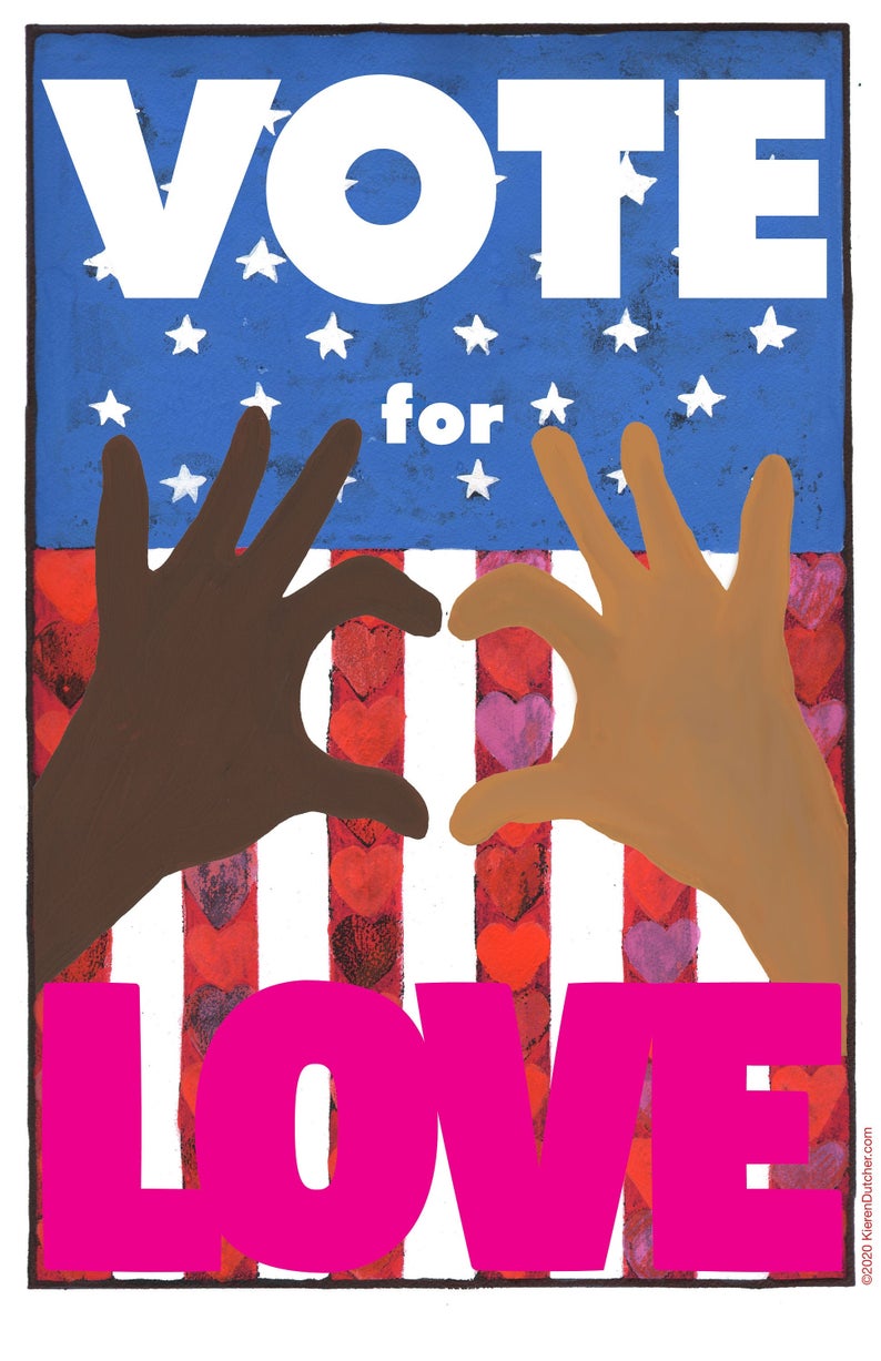 Kieren Dutcher: Vote for Love Poster